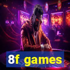 8f games